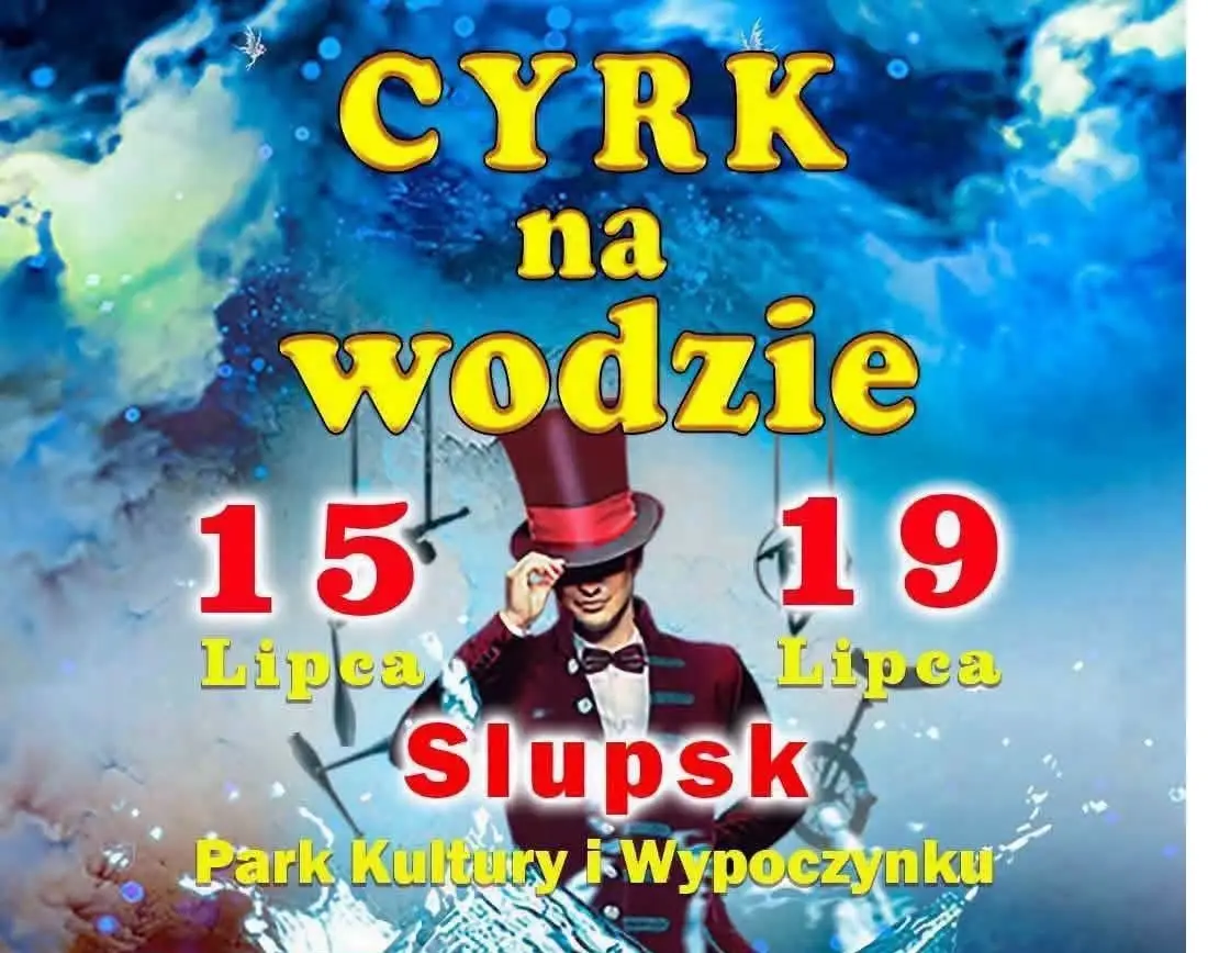 Cyrk na Wodzie Imperial Show w Parku Kultury i Wypoczynku