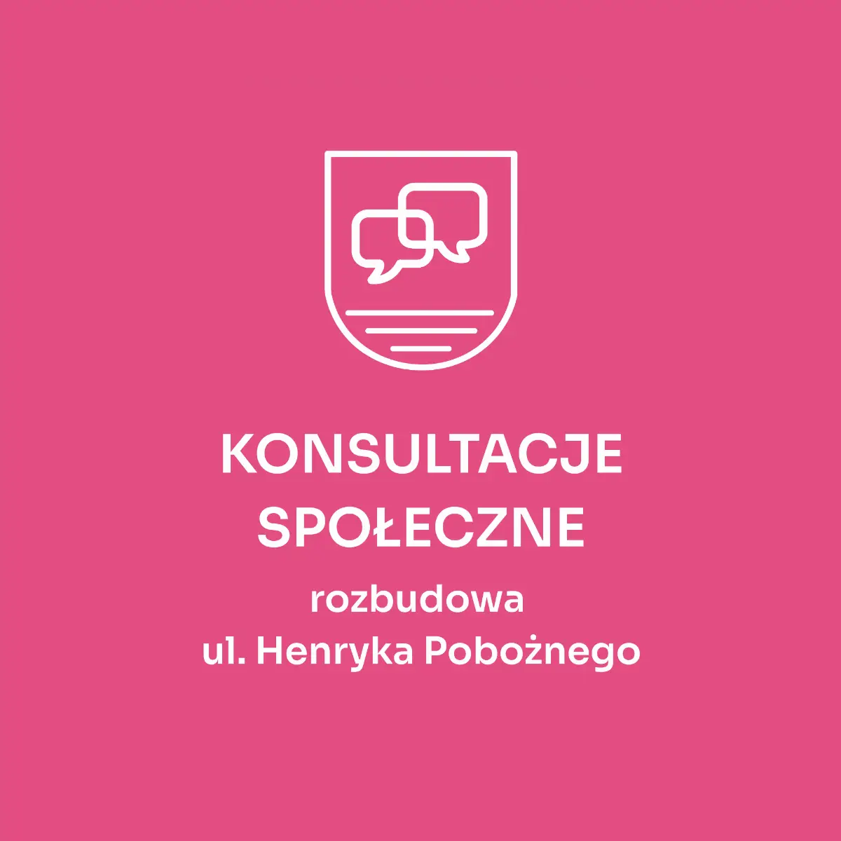 Planowana rozbudowa ul. Henryka Pobożnego - konsultacje społeczne