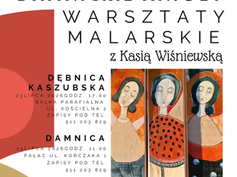 Warsztaty malarskie w Damnicy – „Damnickie Anioły”
